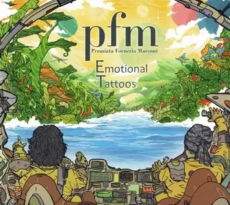 Premiata Forneria Marconi - Emotional Tattoos (2017) [2CD Special Edition]