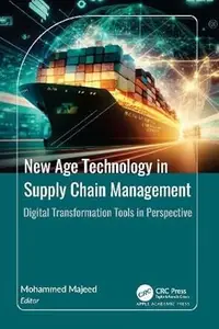 New Age Technology in Supply Chain Management