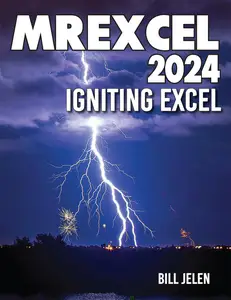 MrExcel 2024: Igniting Excel