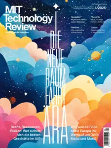 MIT Technology Review Deutschland - Mai-August 2025