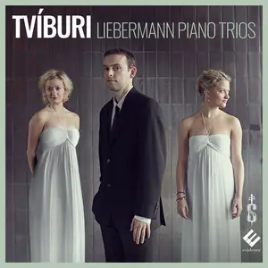 Tvíburi, Lowell Liebermann - Liebermann: Piano Trios (2025)