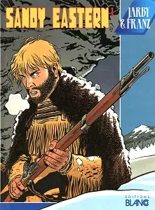 Sandy Eastern - Tome 1