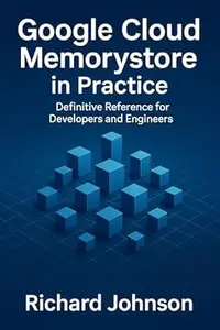 Google Cloud Memorystore in Practice