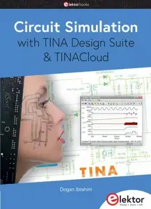 Circuit Simulation with TINA Design Suite and TINACloud