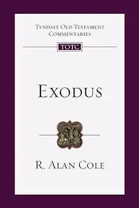 Exodus: An Introduction and Commentary, Volume 2 (Tyndale Old Testament Commentaries)