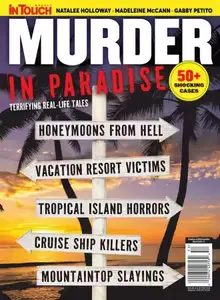 Murder In Paradise - Terrifying Real-Life Tales, 2025