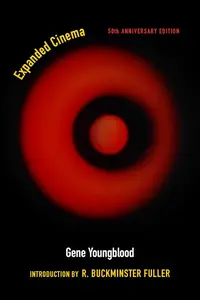 Expanded Cinema, 50th Anniversary Edition [Repost]