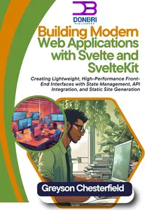 Building Modern Web Applications with Svelte and SvelteKit
