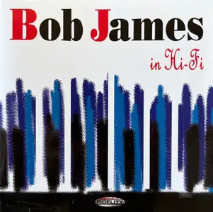 Bob James - In Hi-Fi (Remastered) (2003) (SACD)