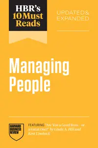 HBR's 10 Must Reads on Managing People (HBR's 10 Must Reads), Updated and Expanded Edition