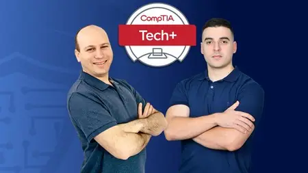 Comptia Tech+ (Fc0-U71) Complete Course & Exam