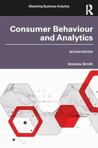 Consumer Behaviour and Analytics (2nd Edition)