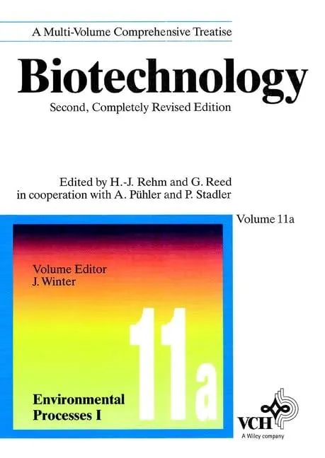 Biotechnology: Environmental Processes I, Volume 11a, Second Edition