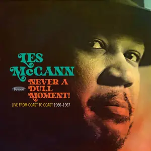 Les McCann - Never A Dull Moment! (Live From Coast To Coast (1966-1967) (2023)