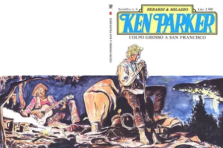 Ken Parker - Serie Oro - Volume 8 - Colpo Grosso A San Francisco
