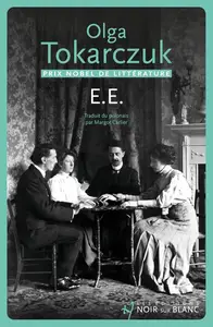 Olga Tokarczuk, "E.E."
