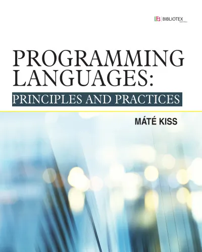 Programming Languages: Principles and Practices