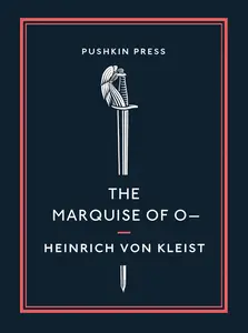 The Marquise of O– (Pushkin Collection)