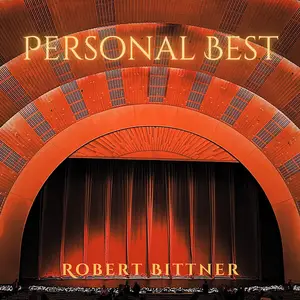 Robert Bittner - Personal Best (2024) [Official Digital Download 24/88]