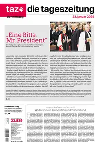 taz die tageszeitung - 23 Januar 2025