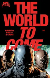 Marvel Knights-The World To Come 001 2025 Digital Shan