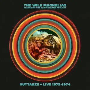 The Wild Magnolias, The New Orleans Project - Outtakes + Live 1973-1974 (Vinyl) (2026) [24bit/96kHz]