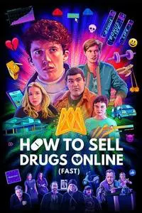How to Sell Drugs Online (Fast) S02E01