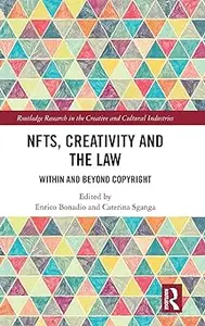 NFTs, Creativity and the Law