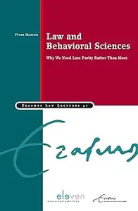 Law and Behavioral Sciences: Why We Need Less Purity Rather Than More (41)