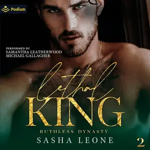 Lethal King: Ruthless Dynasty