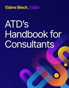 ATD's Handbook for Consultants