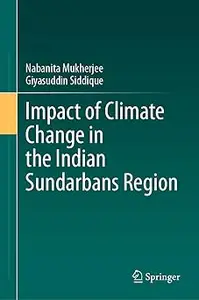 Impact of Climate Change in the Indian Sundarbans Region