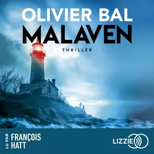 Olivier Bal, "Malaven"
