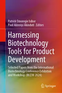 Harnessing Biotechnology Tools for Product Development