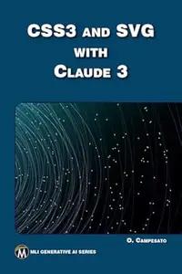 CSS3 and SVG with Claude 3 (MLI Generative AI Series)