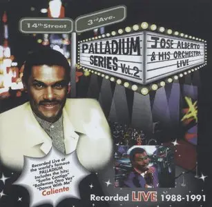 Jose Alberto El Canario - Palladium Series Vol. 2   (2001)
