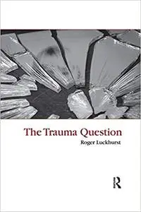 The Trauma Question