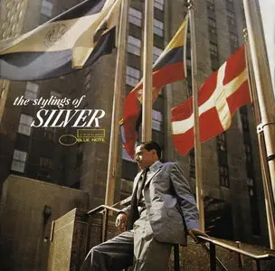 Horace Silver Quintet - The Stylings Of Silver (1957) {RVG Edition 2002} [REPOST]