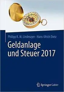 Geldanlage und Steuer 2017: So machen Sie das Beste aus Brexit und Minuszinsen