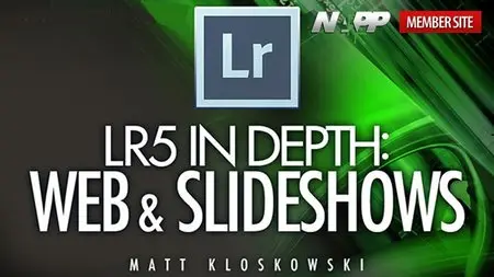 NAPP - Lightroom 5 In Depth: Web and Slideshows