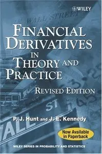 Financial Derivatives in Theory and Practice (repost)
