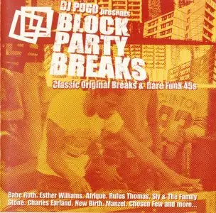 VA - DJ Pogo Presents Block Party Breaks (1999)