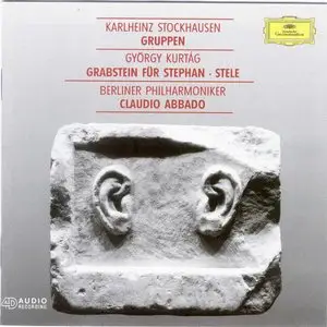 Kurtág : Grabstein für Stephan - Stele - Stockhausen : Gruppen -  Berliner Philharmoniker - Claudio Abbado