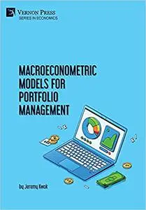 Macroeconometric Models for Portfolio Management