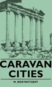 Caravan Cities (Repost)