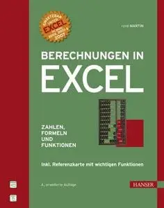 Berechnungen in Excel. Zahlen, Formeln und Funktionen