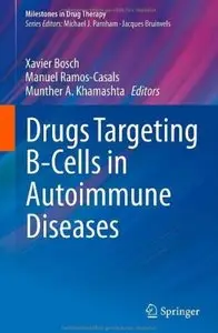 Drugs Targeting B-Cells in Autoimmune Diseases