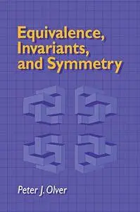 Equivalence, invariance, and symmetry