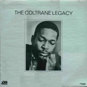 John Coltrane - The Coltrane Legacy (1970) [2015 Official Digital Download 24bit/96kHz]