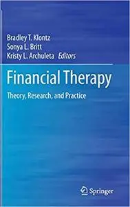 Financial Therapy: Theory, Research, and Practice